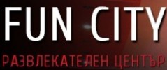 РАЗВЛЕКАТЕЛНИ ЦЕНТРОВЕ FUN CITY